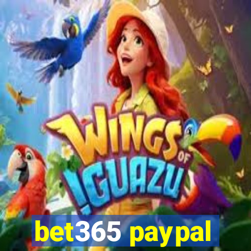 bet365 paypal